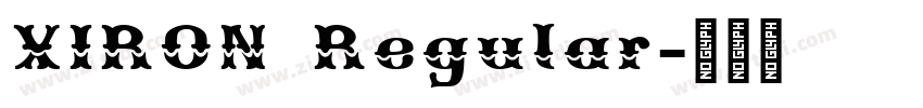 XIRON Regular字体转换 XIRON Regular字体转换
